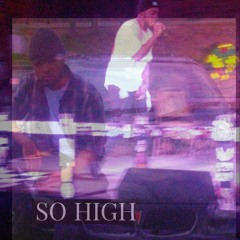 SO HIGH(Prod.Riz Leigh)