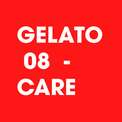 Gelato 08 - Care