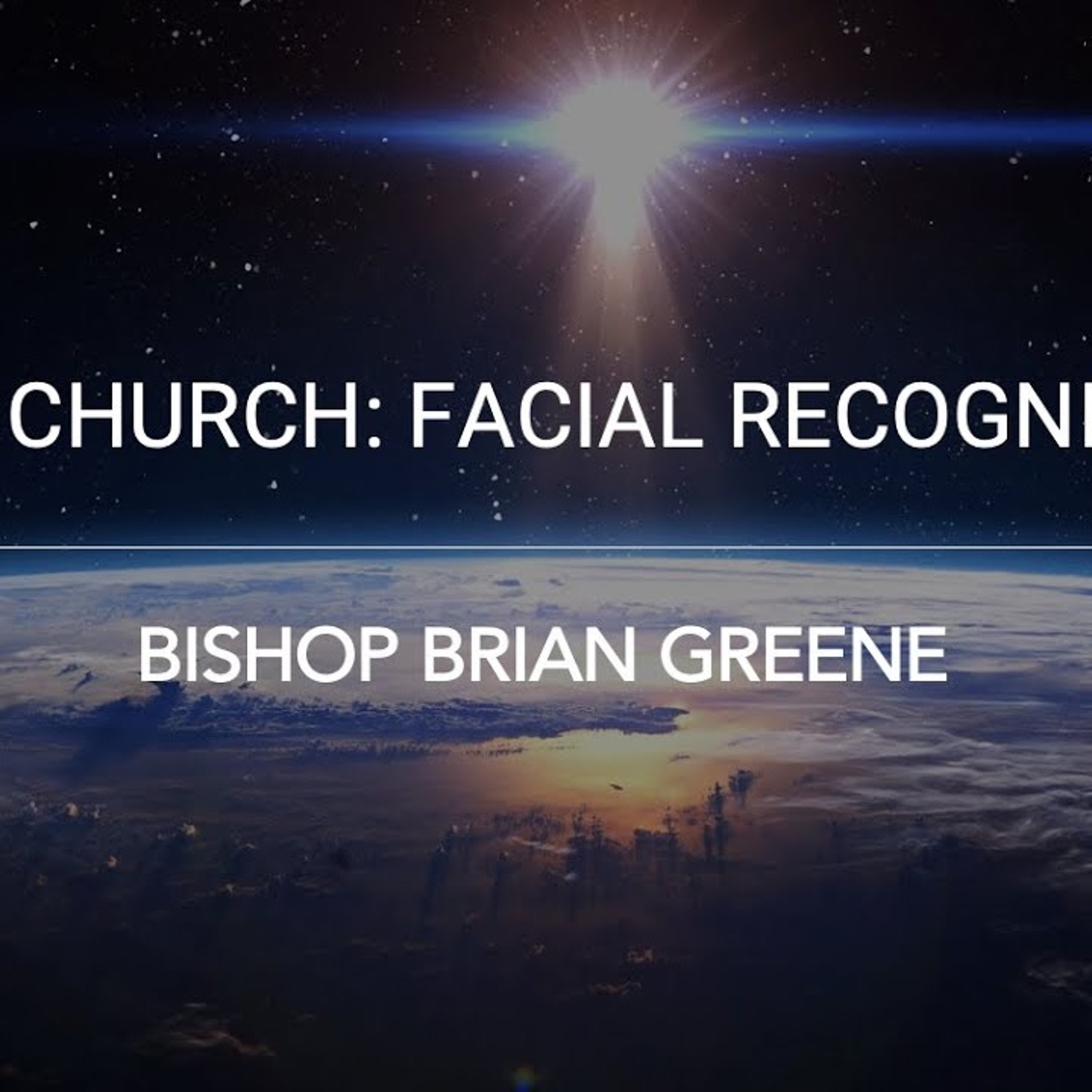 A 5G Church: Facial Recognition episode artwork