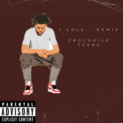 JCOLE - FIRE - Crocodile Tearz - REMIX