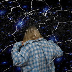 Dream Of Peace