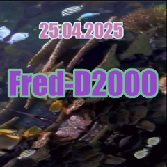 Fred-D2000 - Aquarium Rave Set 25.04.2025