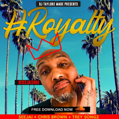 Royalty Mix | Seejai + Trey Songz + Chris Brown