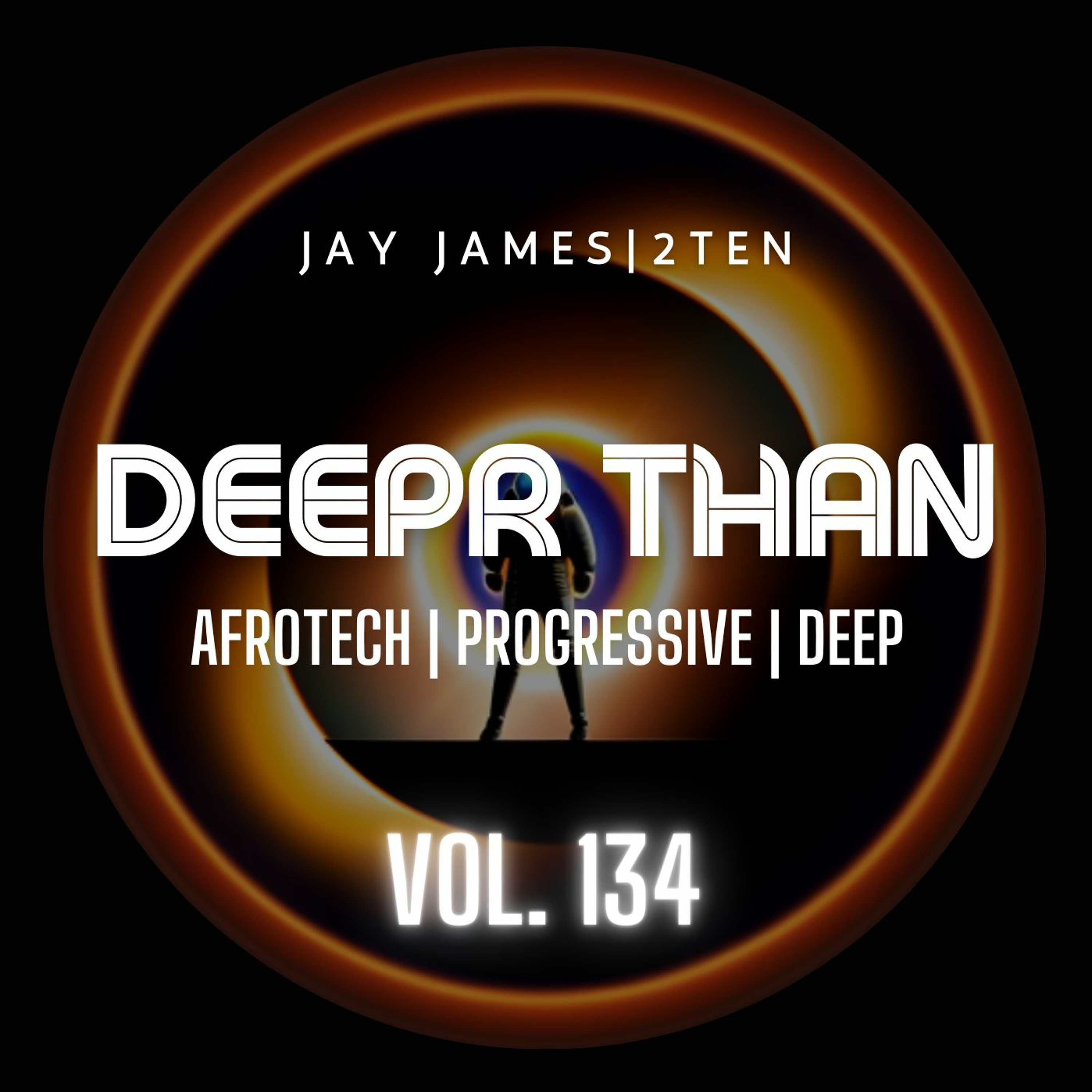 DEEPR THAN VOL. 134 (RECORDED LIVE) episode artwork