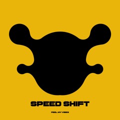 Speed Shift (FEATHER Remix)
