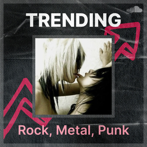 Stream Trending Music | Listen to Rock, Metal, Punk playlist online for ...