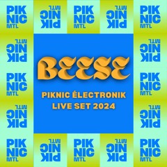 BEESE Live @ Piknic Électronik 2024