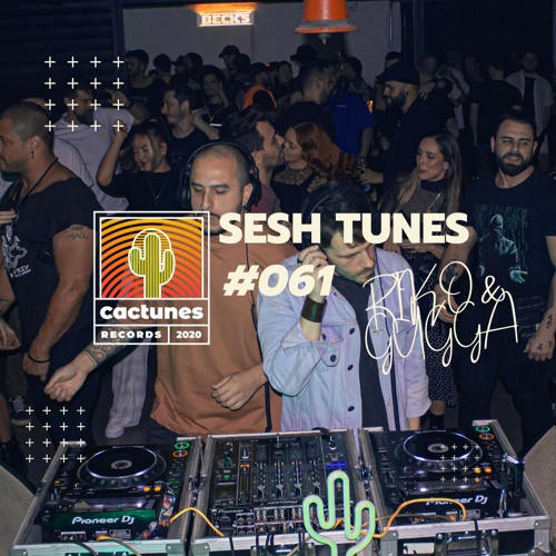 Sesh Tunes #061 - Riko & Gugga