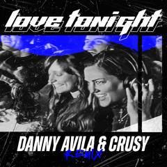 Shouse - Love Tonight (Danny Avila & Crusy Remix)