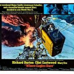 Where Eagles Dare Main Titles Ron Goodwin reconstructed by Nicolas Kingman from the recording