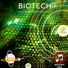 Biotech: Human Modification and Augmentation (Narration Only)