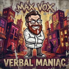 Max Vox – (2025) Verbal Maniac [v6aS01]
