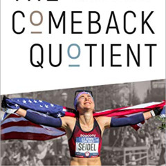 [FREE] KINDLE 📌 The Comeback Quotient: A Get-Real Guide to Building Mental Fitness i