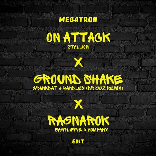 On Attack X Ground Shake X Ragnarok (Megatron Intro Edit)