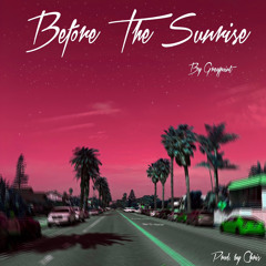 BEFORE THE SUNRISE