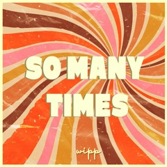 Gadjo - So Many Times (WIPP Remix)