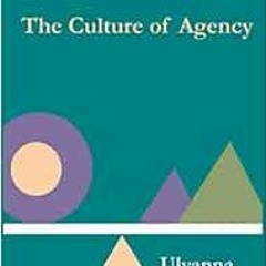 ACCESS PDF EBOOK EPUB KINDLE Culture of Agency by Ulyanna Chung 📜