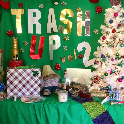 Trash Ups