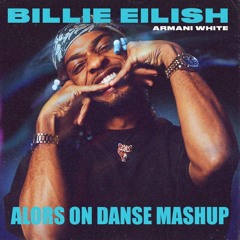 Armani White vs. Stromae - Billie Eilish. (Nightdrop Alors On Danse Edit)