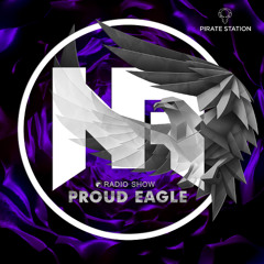 Nelver - Proud Eagle Radio Show #589 [Pirate Station Online] (10-09-2025)