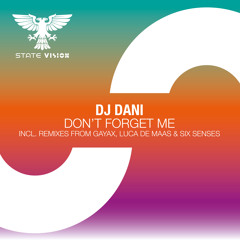 Don't Forget Me (Gayax Remix)