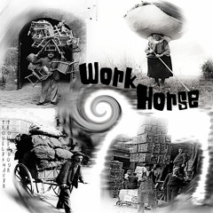 Work Horse (radio mix)