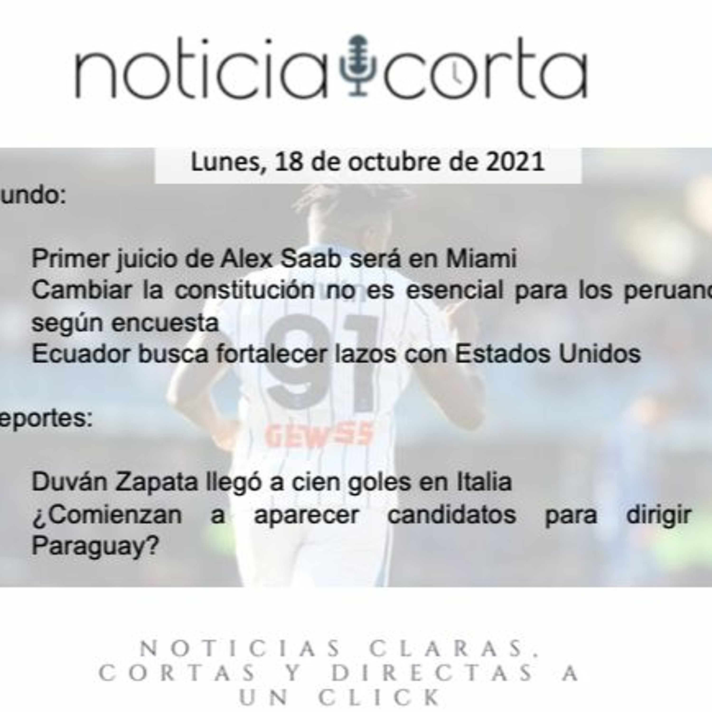 Noticia Corta, Lunes 18 De Octubre De 2021