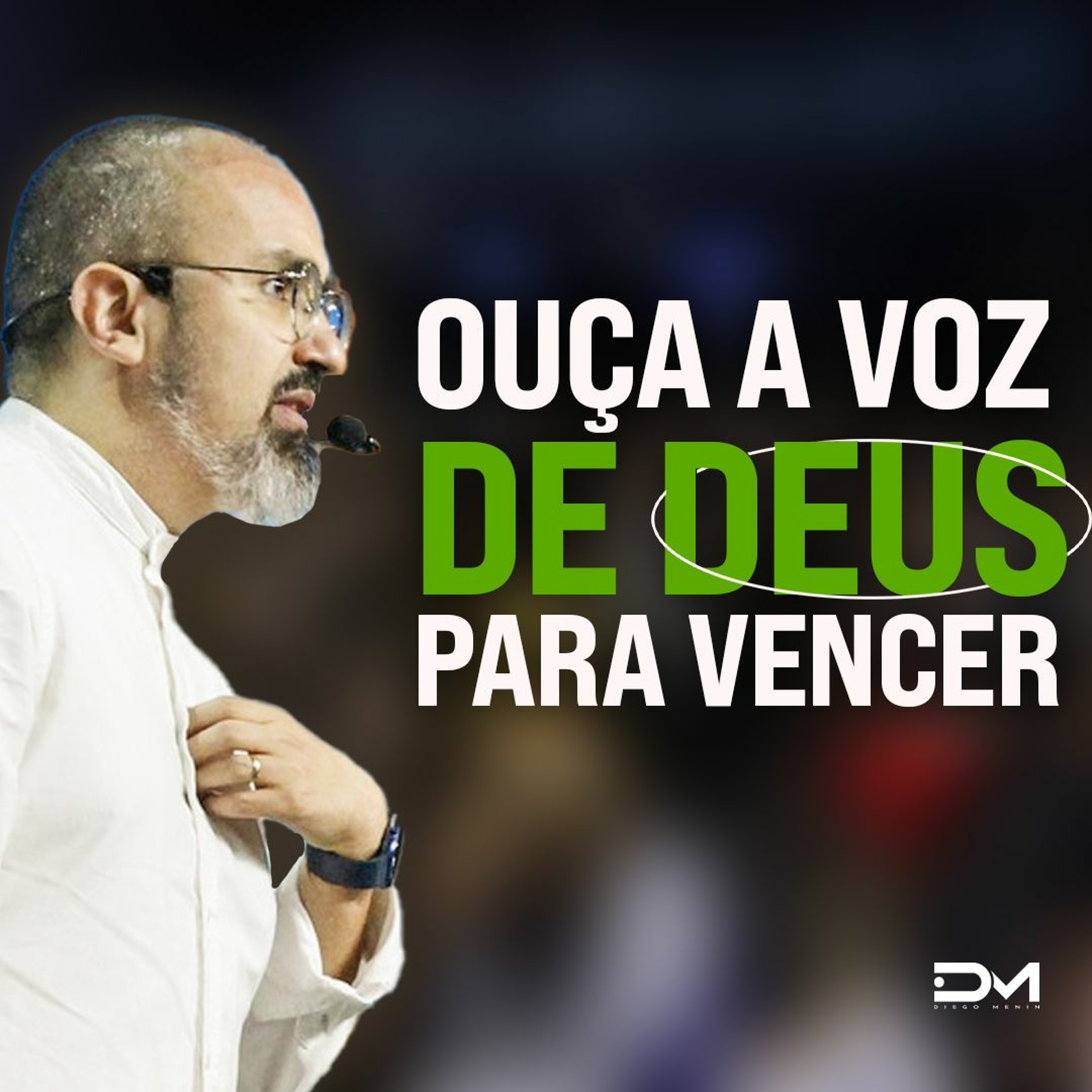 OUÇA A VOZ DE DEUS PARA VENCER episode artwork