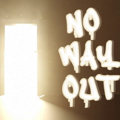No Way Out ft. Vera Knox
