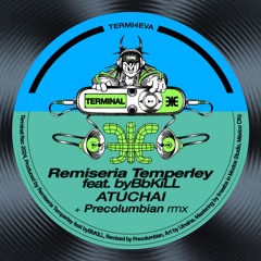 Remiseria Temperley Feat. byBbKiLL - ATUCHAI