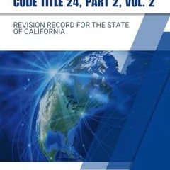 [Ebook] 2024 California Building Code Title 24. Part 2. Vol. 2: Revision Record For The State Of C
