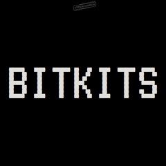 Bitkits Kit 07