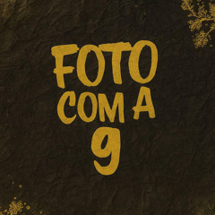 Foto Com a 9