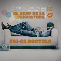 Juan Luis Guerra - El Beso Dela Siguatera (FAI - OZ Bootleg)