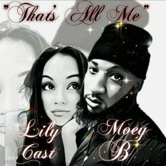 That's all me (feat. Lily Cast)