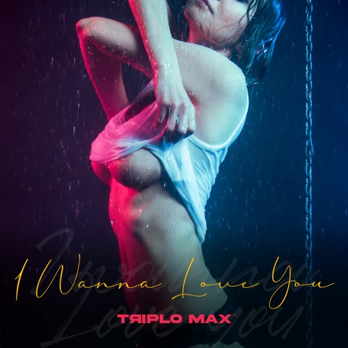 Triplo Max - I Wanna Love You (Extended Version)