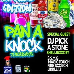 PAN A KNOCK TUES 1/23/24 MAGICTOUCH LIKKLE 13 SSMG MIAMI BAD SELECTAH