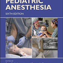 Ebook Gregorys Pediatric Anesthesia for android