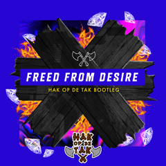 Gala - Freed From Desire (Hak op de Tak Bootleg)