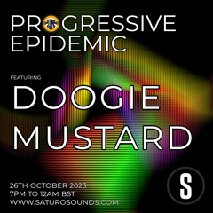 Doogie Mustard - Progressive Epidemic - October 2023