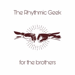 for the brothers