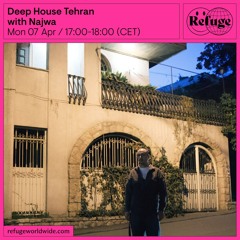 Deep House Tehran - Najwa - 07 Apr 2025