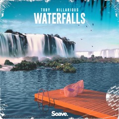 Tobÿ - Waterfalls (ft. HILLArious)
