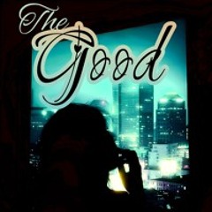 The Good