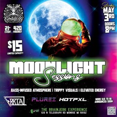 Live @ the Brainjerk Experience for Moonlight Sessions | Monoroe, MI | 5/3/2025