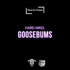 goosebumps (Techno Mix)