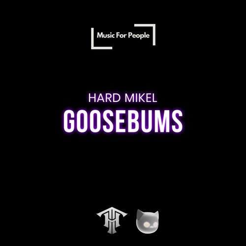 goosebumps (Techno Mix)
