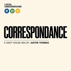 Justin Thomas - Correspondance - Local Underground RDG