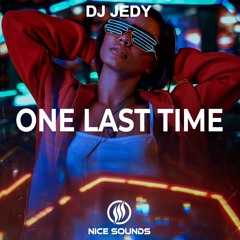 DJ JEDY - Оne Last Time