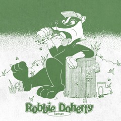 Robbie Doherty - Tantrum